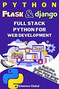 Python Flask and Django  Full Stack Python for Web Development