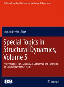 Special Topics in Structural Dynamics, Volume 5