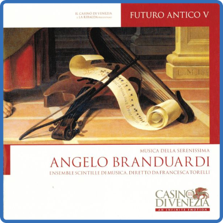 Angelo Branduardi - Futuro antico V Musica della serenissima (2009 Pop) 
