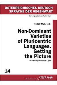 Non-Dominant Varieties of Pluricentric Languages