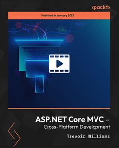 ASP.NET Core MVC - Cross-Platform Development  [Video]