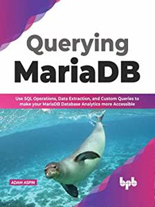 Querying MariaDB Use SQL Operations