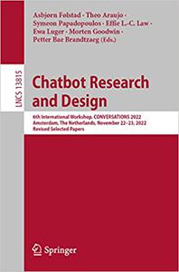 Chatbot Research and Design 6th International Workshop, CONVERSATIONS 2022, Amsterdam, The Netherlands, November 22-23,