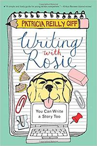 Writing with Rosie You Can Write a Story Too