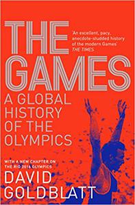 The Games A Global History of the Olympics