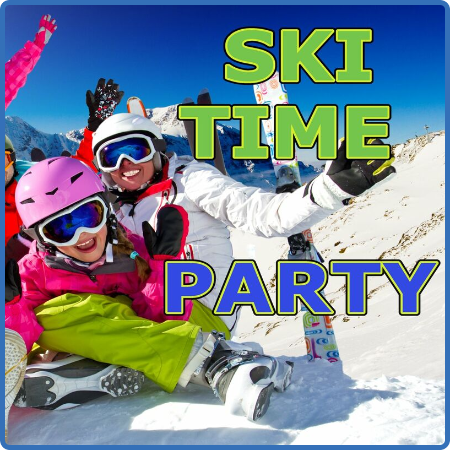 Various Artists - SKI TIME PARTY (2023)