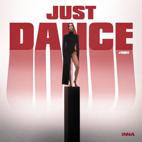 Inna - Just Dance DQH1 (2023) [flac]