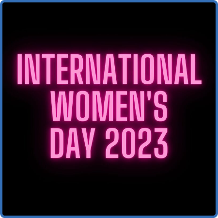Various Artists - International Women's Day (2023) 