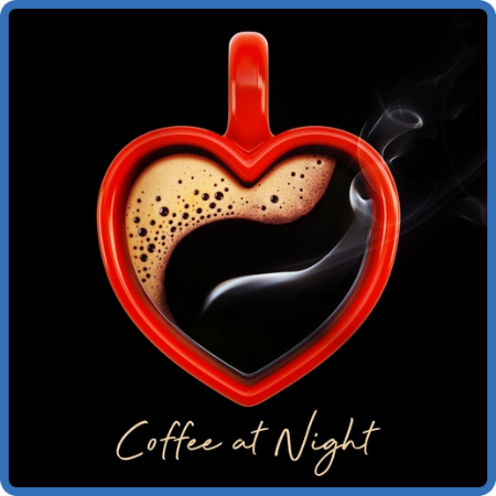 VA - Coffee at Night (2022) MP3