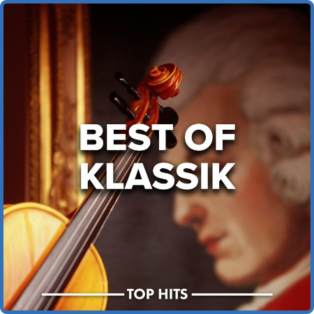 Various Artists - Best of Klassik (2023) 