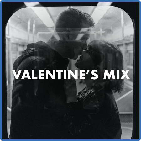 Various Artists - Valentine's Mix (2023)