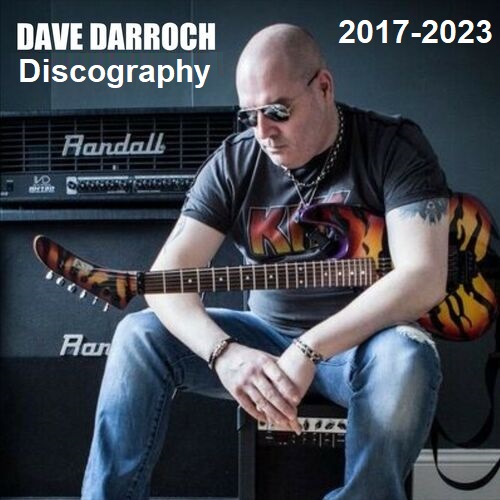 Dave Darroch - Discography 2017-2023 (10 CD) Mp3