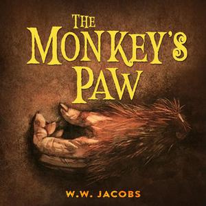 The Monkey's Paw by W.W.Jacobs