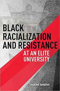 Hampton Black Racialization and Resistance