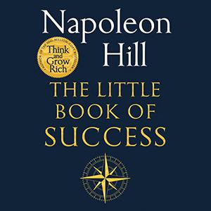 The Little Book of Success Discovering the Path to Riches [Audiobook]