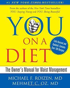 YOU On A Diet The Owner's Manual for Waist Management