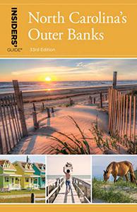 Insiders' Guide® to North Carolina's Outer Banks (Insiders' Guide Series)