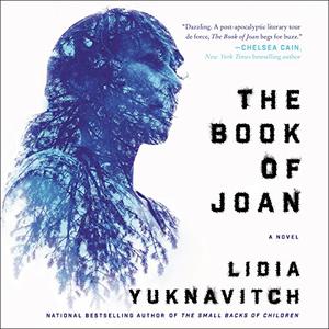 The Book of Joan A Novel [Audiobook]