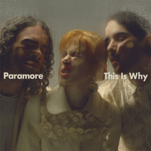 Paramore - This Is Why (2023)