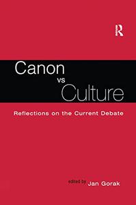 Canon Vs. Culture Reflections on the Current Debate