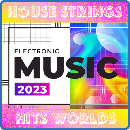 Various Artists - House Strings Hits Worlds (2023)