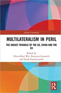 Multilateralism in Peril