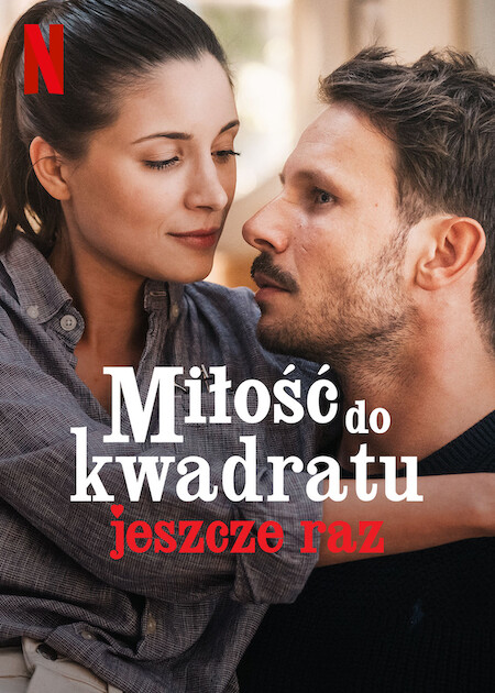 Miłość do kwadratu jeszcze raz (2023) PL.480p.WEB-DL.XviD.DD5.1-K83 / Film Polski