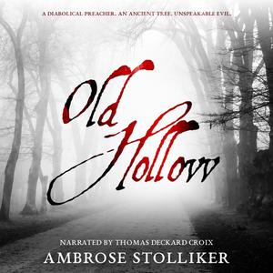 Old Hollow by Ambrose Stolliker