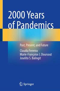 2000 Years of Pandemics Past, Present, and Future