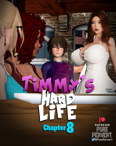 Purepervert - Timmy's Hard Life  - Chapter 8