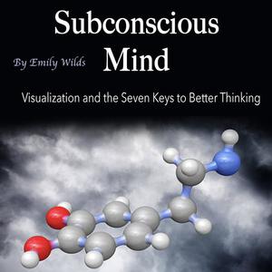 Subconscious Mind by Emily Wilds
