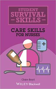 Care Skills for Nurses