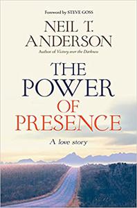 The Power of Presence A Love Story