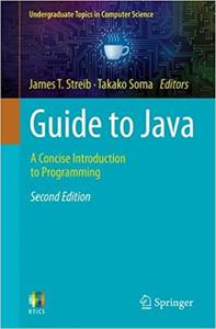 Guide to Java A Concise Introduction to Programming (2nd Edition)