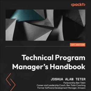 Technical Program Manager's Handbook [Audiobook]