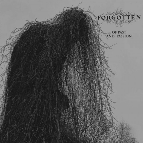 Forgotten - Of Past And Passion (2019) (LOSSLESS)