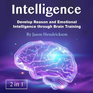 Intelligence by Jason Hendrickson
