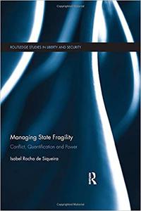 Managing State Fragility Conflict, Quantification and Power