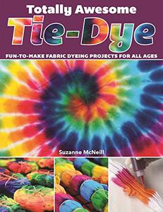 Totally Awesome Tie-Dye