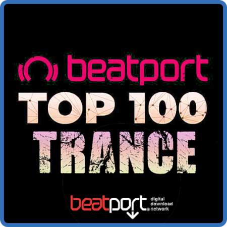 Various Artists - Beatport Trance Top 100 Tracks January (2023)