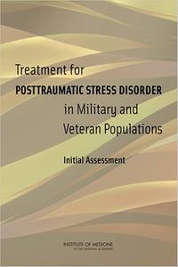 Treatment for Posttraumatic Stress Disorder in Military and Veteran Populations Initial Assessment