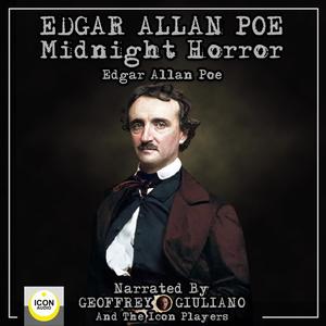 Edgar Allan Poe Midnight Horror by Edgar Allan Poe