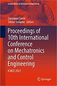 Proceedings of 10th International Conference on Mechatronics and Control Engineering ICMCE 2021