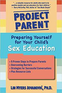 Project Parent Preparing Yourself for Your Child's Sex Education