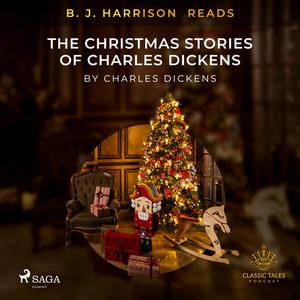 B. J. Harrison Reads The Christmas Stories of Charles Dickens by Charles Dickens