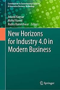 New Horizons for Industry 4.0 in Modern Business