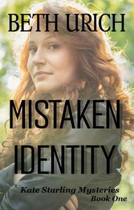 Mistaken Identity by Beth Urich