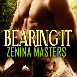 Bearing It by Zenina Masters