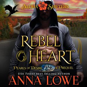 Rebel Heart by Anna Lowe