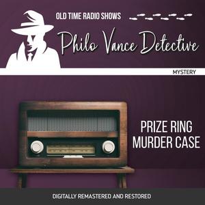 Philo Vance Detective Prize Ring Murder Case by Jackson Beck